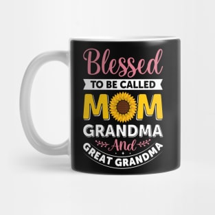 Blessed to be called mom grandma and great grandma Mug